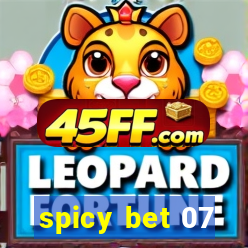 spicy bet 07